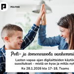 Pelituki ry:n mainos. "Peli- ja someneuvola vanhemmille: Lasten vapaa-ajan digilaitteiden käytön suositukset - mistä on kyse ja mitäs nyt? Keskiviikkona 28.1.2026 klo 17-18, Teams". Tummahiuksinen nainen nauraa ja heittää ylävitoset nuoren pojan kanssa. Pojalla lyhyet hiukset ja leveä hymy, joka paljastaa että pojalta on lähtenyt maitohammas irti suusta.