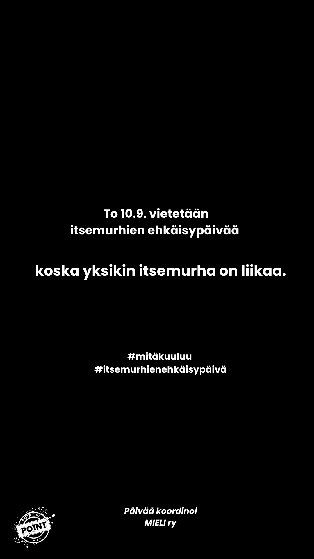 Itsemurhien ehkäisypäivä IG stoori 4